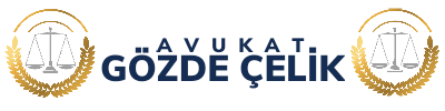 AVUKAT GÖZDE ÇELİK